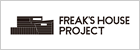 FREAK’S HOUSE PROJECT